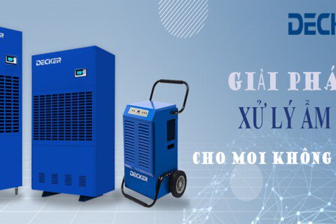 Giải pháp kiểm soát độ ẩm bằng Máy hút ẩm công nghiệp DECKER cho nhà xưởng lớn