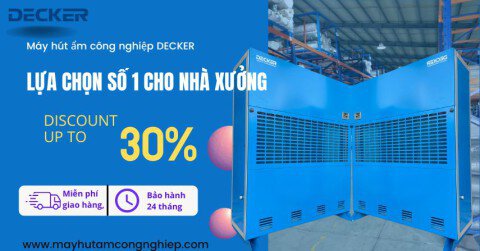 Lý do máy hút ẩm công nghiệp DECKER là lựa chọn hàng đầu số 1 cho kho bãi và nhà xưởng