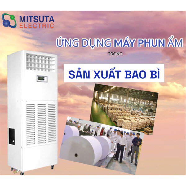 Máy Tạo Độ Ẩm Màng Ướt Mitsuta LT-WFH6B: Giải Pháp Hoàn Hảo Cho Nhà Máy Sản Xuất Giấy Bao Bì