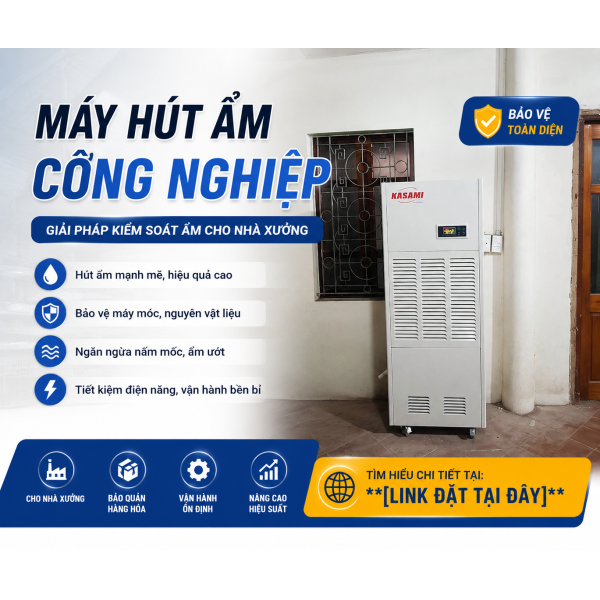 MÁY HÚT ẨM CÔNG NGHIỆP CHO NHÀ XƯỞNG – GIẢI PHÁP KIỂM SOÁT ĐỘ ẨM TỐI ƯU CHO DOANH NGHIỆP
