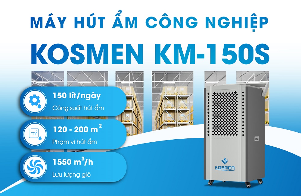 công suất vượt trội của máy hút ẩm Kosmen KM-150S